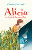 ALICIA EN EL PAIS DE LAS MARAVILLAS | Carroll,lewis | 9788420488233 (Alfaguara ij)