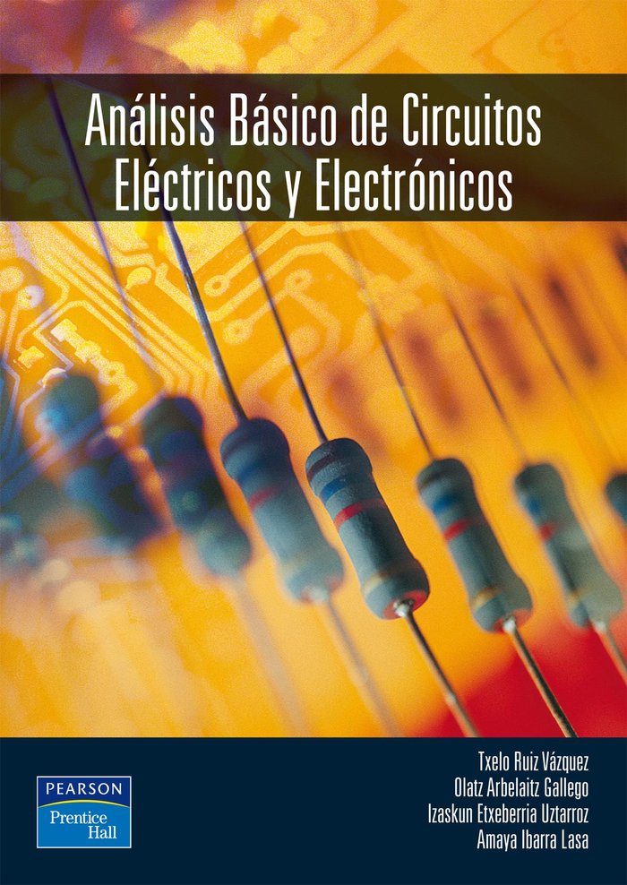 ANALISIS BASICO CIRCUITOS ELECTRICOS Y ELECTRONICOS - 9788420540443