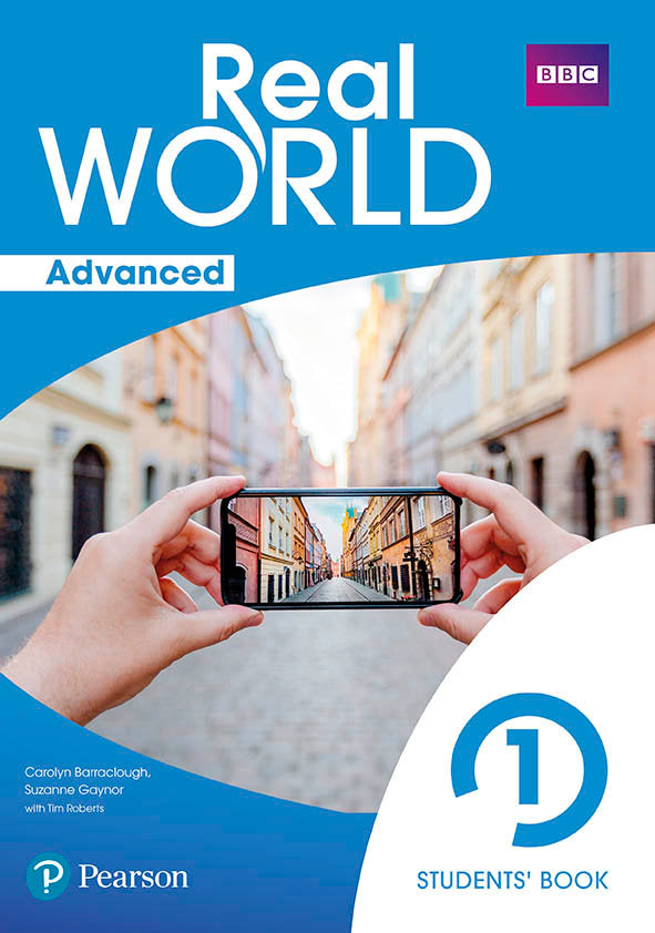 Real World Advanced 1 Student's Book Print & Digital InteractiveStudent's Book Access Code | Varios autores | 9788420572864 (PEARSON EDUCACION)