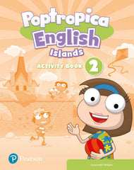 POPTROPICA ENGLISH ISLANDS 2 WB DIGITAL AB ACCESS CODE 21 | MCMANUS, SUSAN | 9788420574011 (Pearson Educacion)