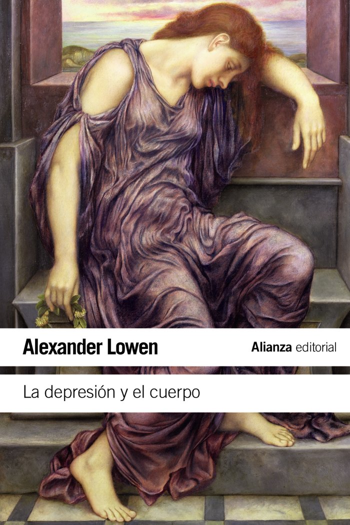 DEPRESION Y EL CUERPO,LA ABP 3ªED | LOWEN,ALEXANDER | ALIANZA | 9788420611617