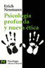PSICOLOGIA PROFUNDA Y NUEVA ETICA - 9788420660882