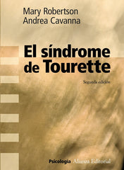 SINDROME DE TOURETTE,EL | ROBERTSON,MARY | ALIANZA | 9788420683188