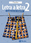 (05).LETRA a Letra 2.(PAUTA).CALIGRAFIA (Bruño) - 9788421634875