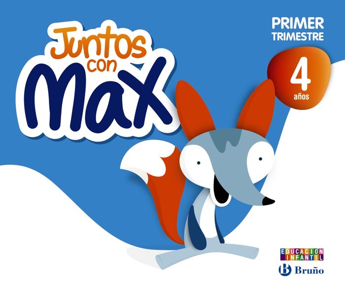 JUNTOS CON MAX 4AÑOS 1oTRIMESTRE 13 BRUVAR04EI | AA,VV | 9788421675380 (Bruño)