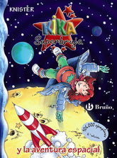 KIKA SUPERBRUJA Nº18 Y LA AVENTURA ESPACIAL | Knister | 9788421680452 (Bruño)