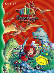 KIKA SUPERBRUJA Nº16 Y LOS DINOSAURIOS | Knister | 9788421697597 (Bruño)