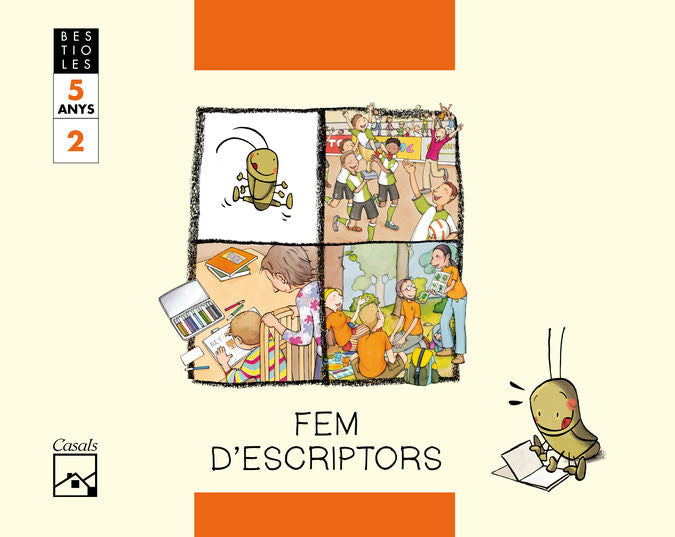 FEM ESCRIPTORS 5AÑOS 2oTRIM, CAT/BAL 06 BESTIOLES | GASSO JIMENO, ANNA | 9788421834053 (Casals)