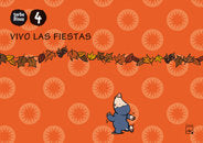 VIVO LAS FIESTAS C,ANUAL 4AÑOS MEC 10 PEPITO TOPITMAGVAR04EI | AA,VV | 9788421841303 (Casals)