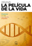 La película de la vida