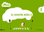 DESCO,NOSTRE MON 5 5AÑOS CAT/BAL 14 A VOLAR | AA,VV, | 9788421854068 (Casals)