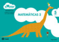 MATEMATICAS 5AÑOS 2oTRIM, A VOLAR 14 TODOS AL AGU,MAGMAT05EI | AA,VV | 9788421855645 (Casals)