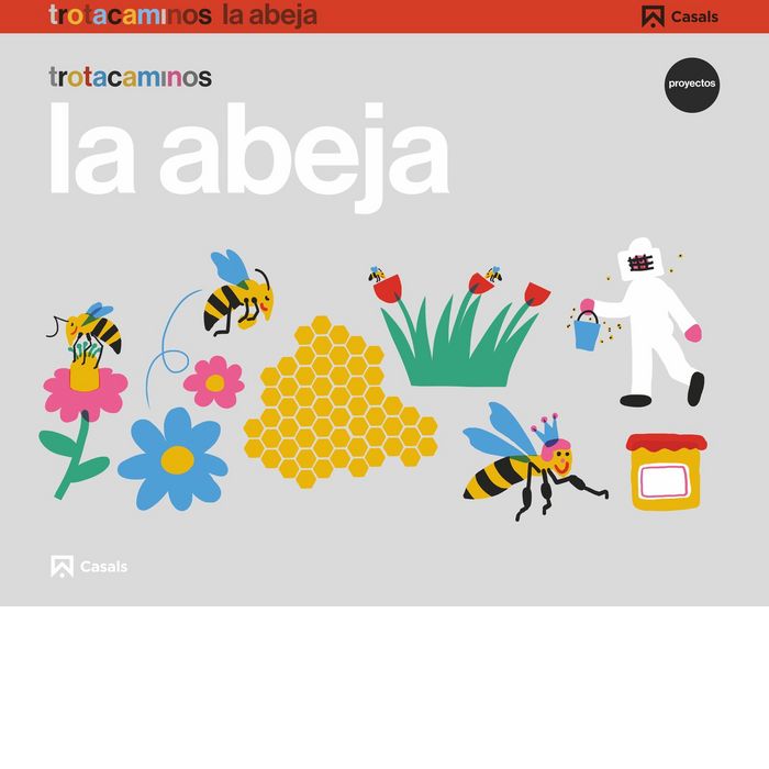 ABEJA 4AÑOS EI 17 TROTACAMINOS | AA,VV | 9788421862414 (Casals)