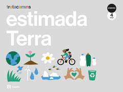 ESTIMADA TERRA 4ANYS EI 21 TROTACAMINS | AA,VV | 9788421872147 (Casals)