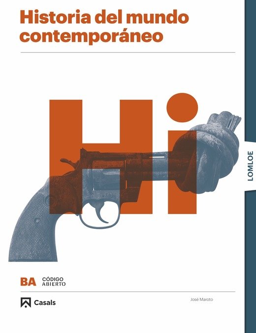 ✅ HISTORIA MUNDO CONTEMPORANEO 1ºNB 22 LOMLOE CODIGO ABIERTO I AA,VV I CASALS I 9788421874837