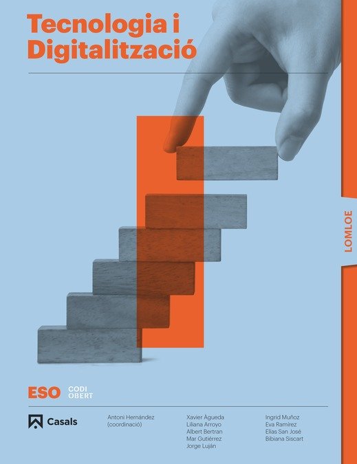 Tecnologia i digitalització I ESO LOMLOE | Varios autores | 9788421878255 (CASALS)