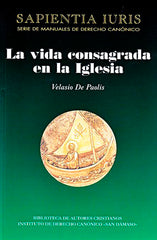 VIDA CONSAGRADA EN LA IGLESIALA - 9788422015086