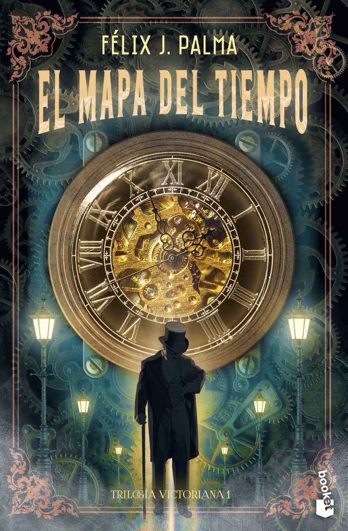 TRILOGIA VICTORIANA 1 EL MAPA DEL TIEMPO | Felix J Palma | 9788423365395 (Booket)