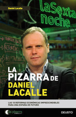 PIZARRA DE DANIEL LACALLE,LA | LACALLE FERNANDEZ,DANIEL | EDICIONES DEUSTO | 9788423424856
