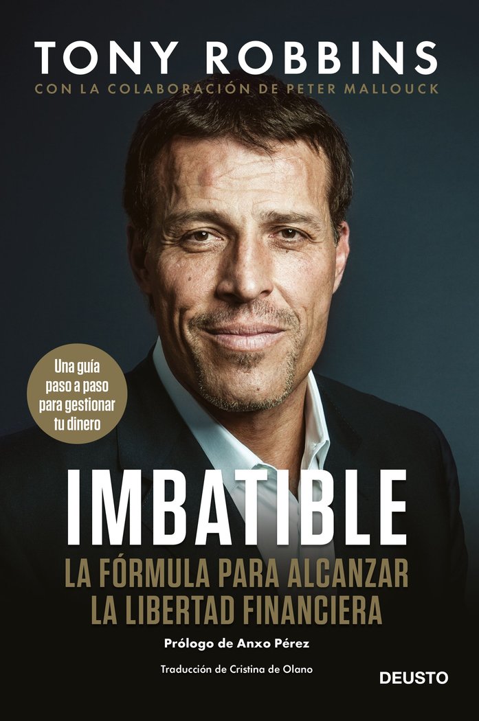 IMBATIBLE | TONY ROBBINS | EDICIONES DEUSTO | 9788423430765