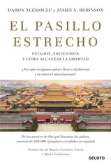 EL PASILLO ESTRECHO | ACEMOGLU, DARON/ROBINSON, JAMES A, | EDICIONES DEUSTO | 9788423430819