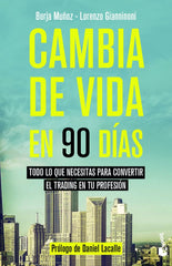 CAMBIA DE VIDA EN 90 DIAS | BORJA MUÑOZ CUESTA | BOOKET | 9788423431212
