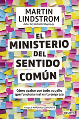 EL MINISTERIO DEL SENTIDO COMUN | MARTIN LINDSTROM | EDICIONES DEUSTO | 9788423432806