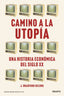 CAMINO A LA UTOPIA - 9788423435388