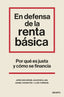 EN DEFENSA DE LA RENTA BASICA - 9788423435524