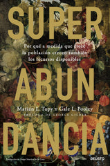 SUPERABUNDANCIA | GALE POOLEY Y MARIAN L TUPY | EDICIONES DEUSTO | 9788423436392