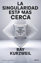 LA SINGULARIDAD ESTA MAS CERCA - 9788423438303
