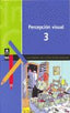 Percepcion Visual 3 Galera GALVAR29EP (Agora Texto) - 9788424602574