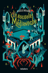 LA ESCUELA DE MEDIANOCHE 1 | Desard, Maólle | 9788424675202 (La galera)