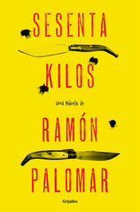 SESENTA KILOS - 9788425349331