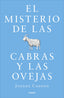MISTERIO DE LAS CABRAS Y LAS OVEJASEL - 9788425354281