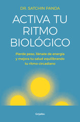 ACTIVA TU RITMO BIOLOGICO - 9788425356582