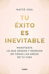 TU EXITO ES INEVITABLE - 9788425362378
