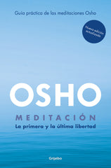 MEDITACION EDICION AMPLIADA CON MAS DE 80 MEDITACIONES OSHO - 9788425362392