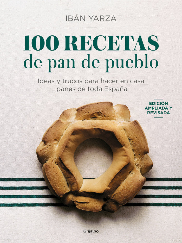 100 RECETAS DE PAN DE PUEBLO - 9788425366970