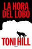LA HORA DEL LOBO - 9788425367892