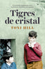TIGRES DE CRISTAL - 9788425369537