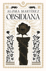 OBSIDIANA | Martinez, Aloma | 9788425370281 (Grijalbo)