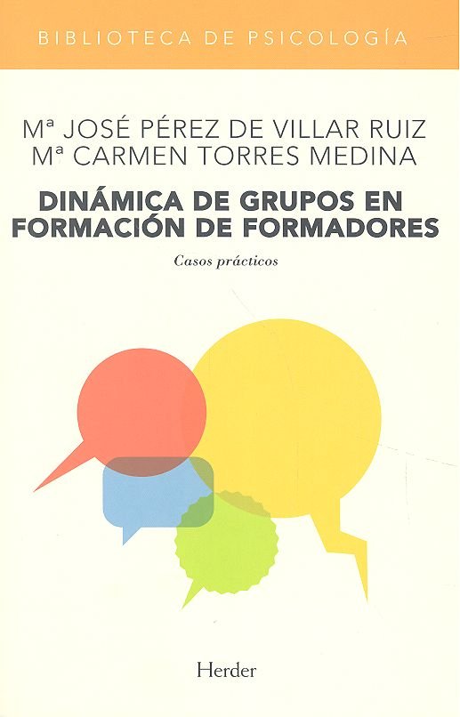 DINAMICA DE GRUPOS EN FORMACION DE FORMADORES | PEREZ/TORRES | HERDER | 9788425421020