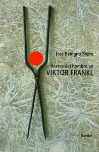 ACERCA DEL HOMBRE EN VIKTOR FRANKL - 9788425422331