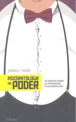 PSICOPATOLOGIA DEL PODER - 9788425434341