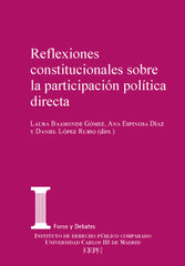 REFLEXIONES CONSTITUCIONALES SOBRE LA PARTICIPACION POLITICA - 9788425919244