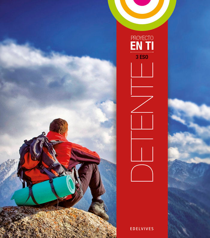 Proyecto En ti - ESO - 3 : Detente | Varios autores | 9788426392718 (EDELVIVES)
