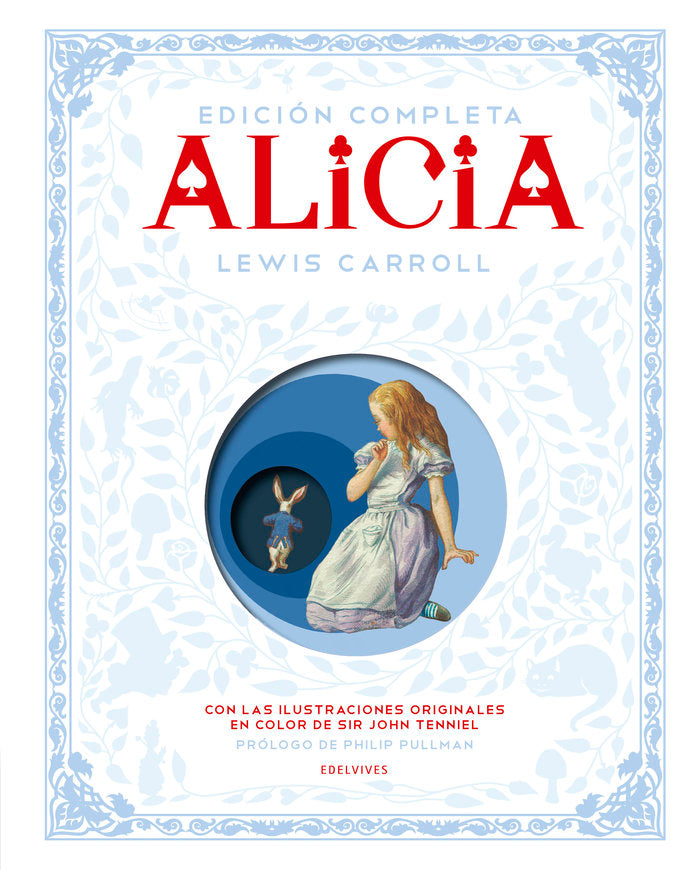 ALICIA EDICION COMPLETA | Carroll,lewis | 9788426398550 (Edelvives)