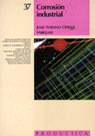 CORROSION INDUSTRIAL PRODUC37_ - 9788426707796