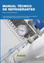 Manual Tècnico de Refrigerantes | MARCOMBO | 9788426717696